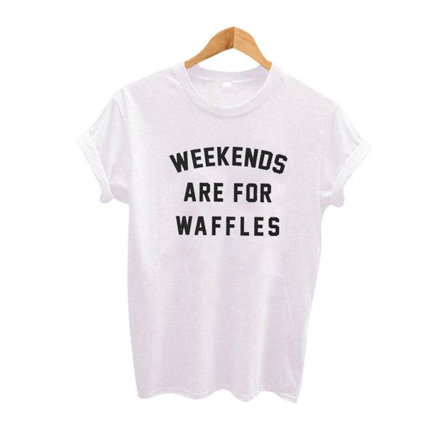 Weekends Are For Waffles Tee Tee Shirt Nuthin' But Waffles White S